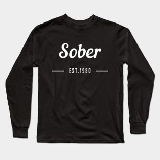 Sober Since 1980 - Alcoholism Gifts Sponsor Long Sleeve T-Shirt